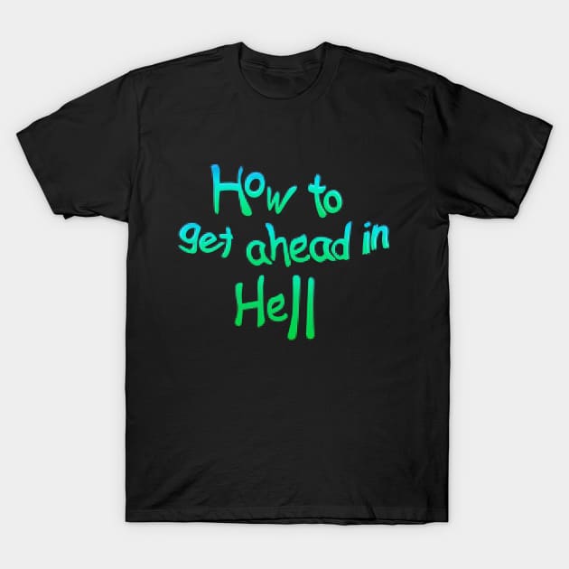 Hell T-Shirt by stefy